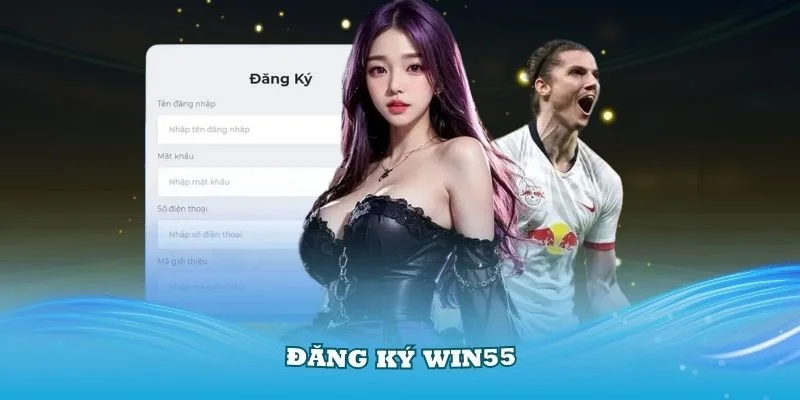 dang-ky-win55-app-di-dong